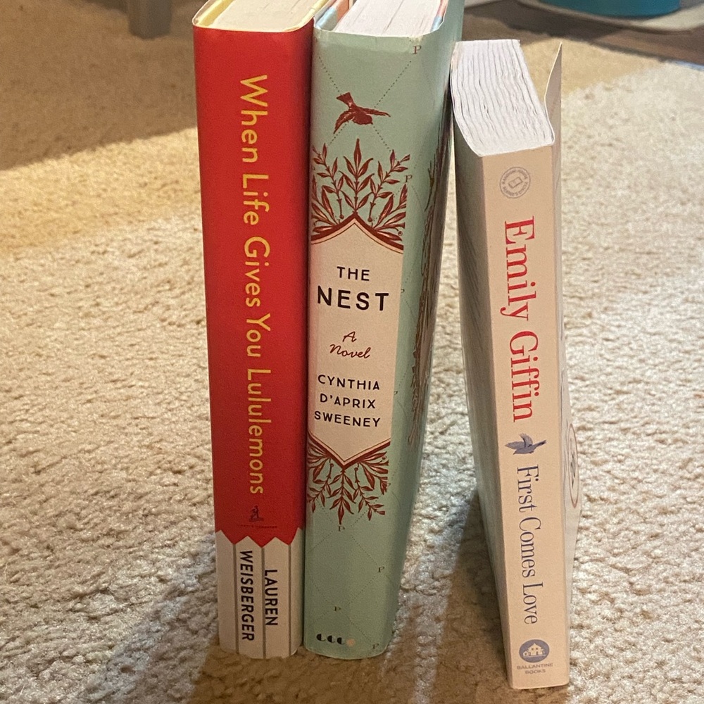 When Life Gives You Lululemons & The Nest & First Comes Love books